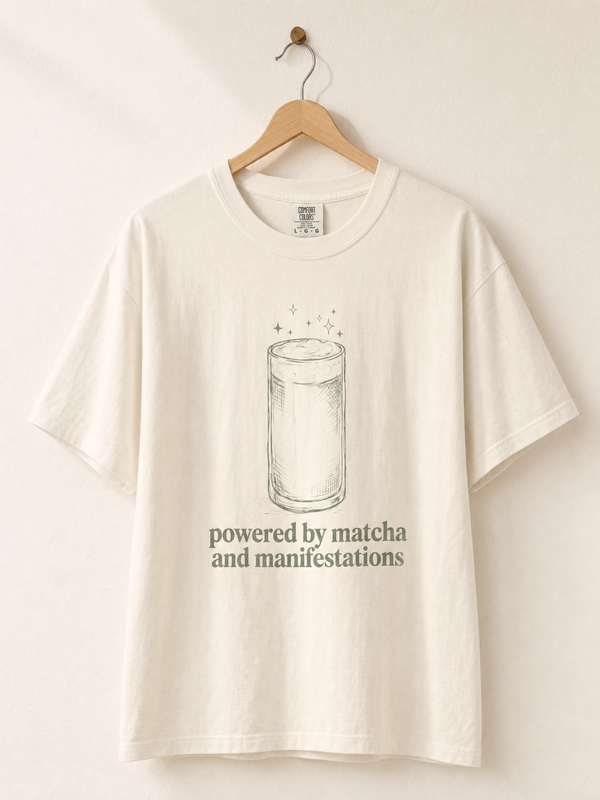 Matcha & Manifestations Comfy Tee